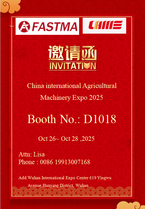 FASTMA exhibirá maquinaria agrícola en la Exposición Internacional de Maquinaria Agrícola de China 2025. Invita a clientes globales